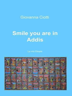 cover image of Smile you are in Addis